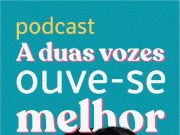 Carolina Deslandes lança podcast “A Duas Vozes por Carolina Deslandes” com o apoio do MEO